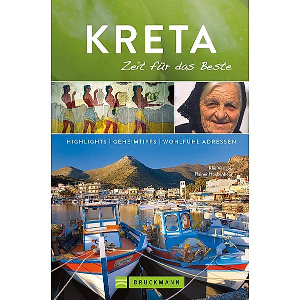 Kreta / Zeit für das Beste Bd.25, Klio Verigou, Rainer Hackenberg