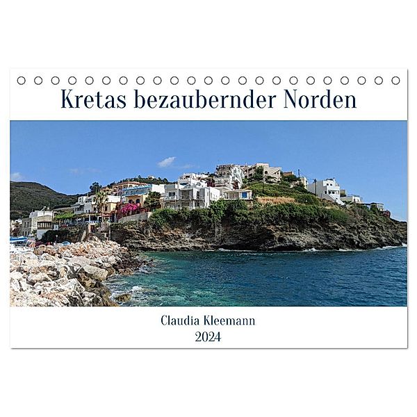 Kretas bezaubernder Norden (Tischkalender 2024 DIN A5 quer), CALVENDO Monatskalender, Claudia Kleemann