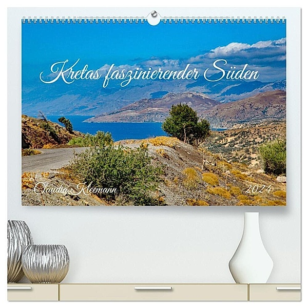 Kretas faszinierender Süden (hochwertiger Premium Wandkalender 2024 DIN A2 quer), Kunstdruck in Hochglanz, Claudia Kleemann
