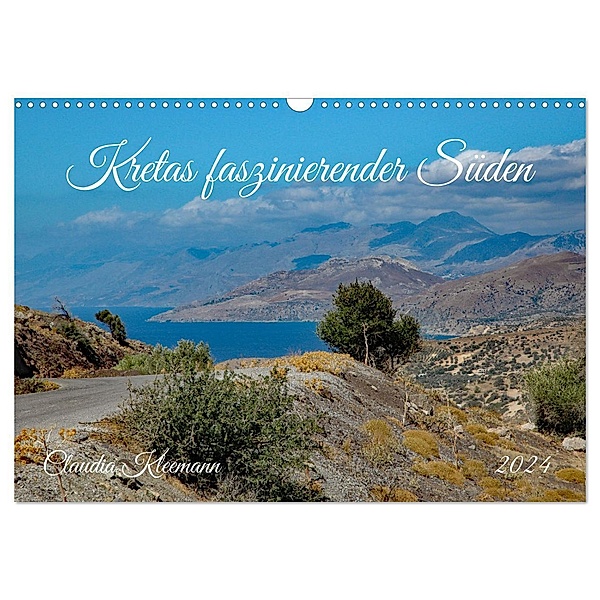 Kretas faszinierender Süden (Wandkalender 2024 DIN A3 quer), CALVENDO Monatskalender, Claudia Kleemann