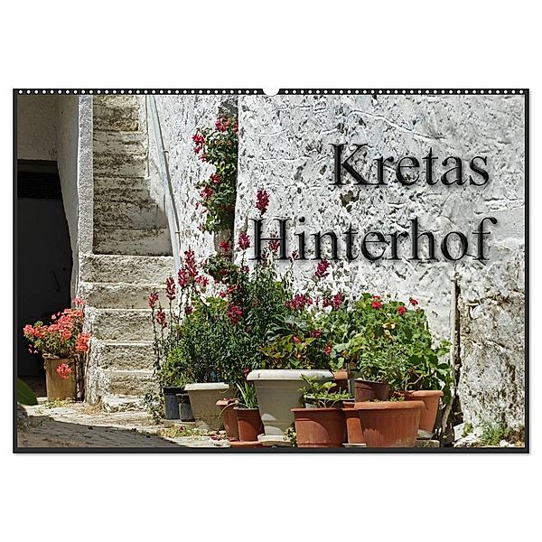 Kretas Hinterhof (Wandkalender 2024 DIN A2 quer), CALVENDO Monatskalender, Flori0