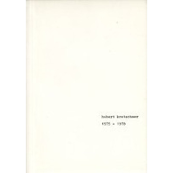 Kretschmer, H: Konkrete visuelle und konzeptionelle Gedichte, Hubert Kretschmer