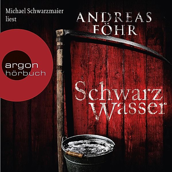 Kreuthner und Wallner - 7 - Schwarzwasser, Andreas Föhr