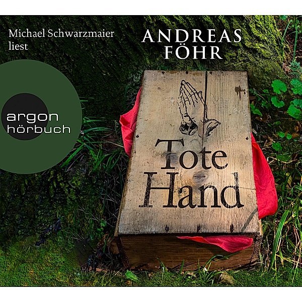 Kreuthner und Wallner - 8 - Tote Hand, Andreas Föhr