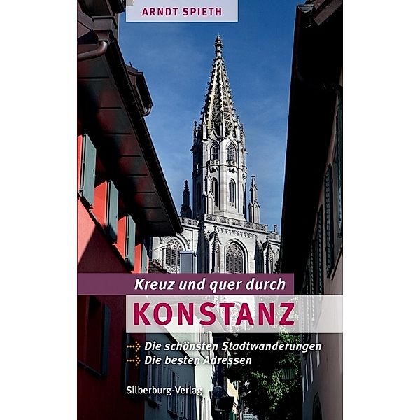 Kreuz und quer durch Konstanz, Arndt Spieth