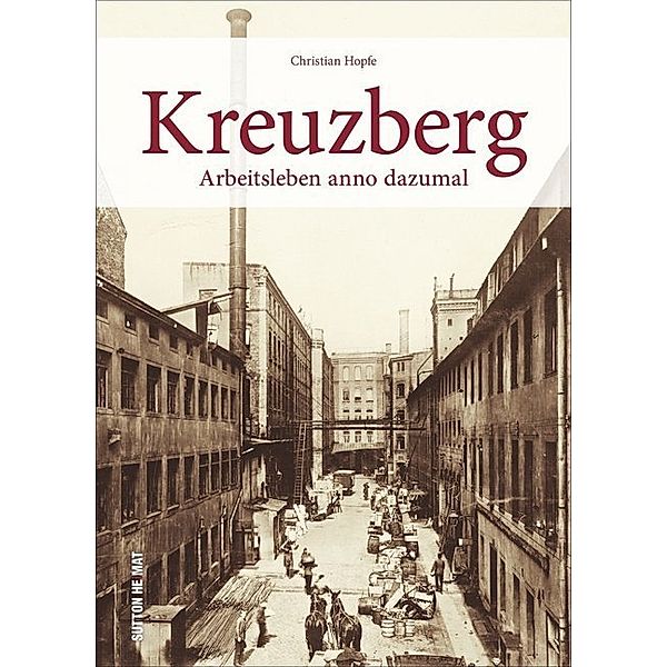 Kreuzberg, Christian Hopfe