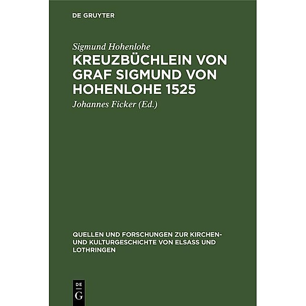 Kreuzbüchlein von Graf Sigmund von Hohenlohe 1525, Sigmund Hohenlohe