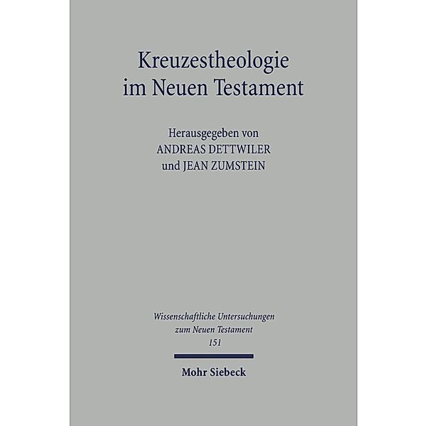 Kreuzestheologie im Neuen Testament