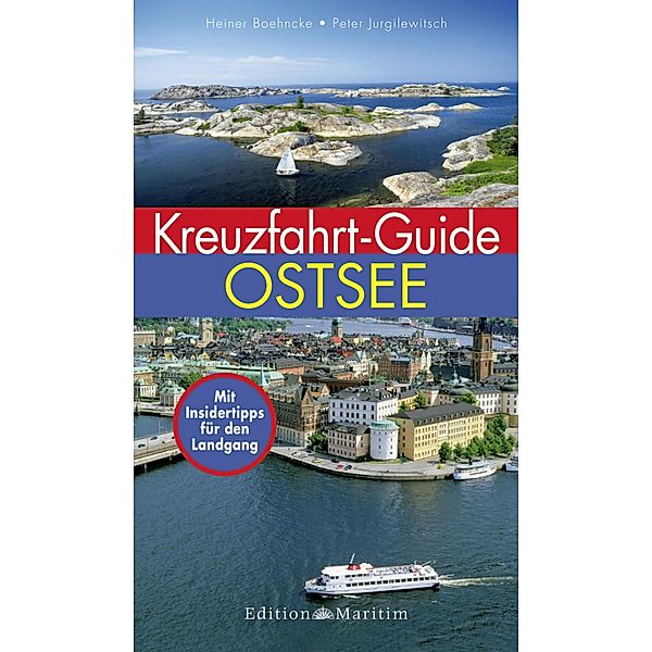 Kreuzfahrt-Guide Ostsee, Heiner Boehncke, Peter Jurgilewitsch