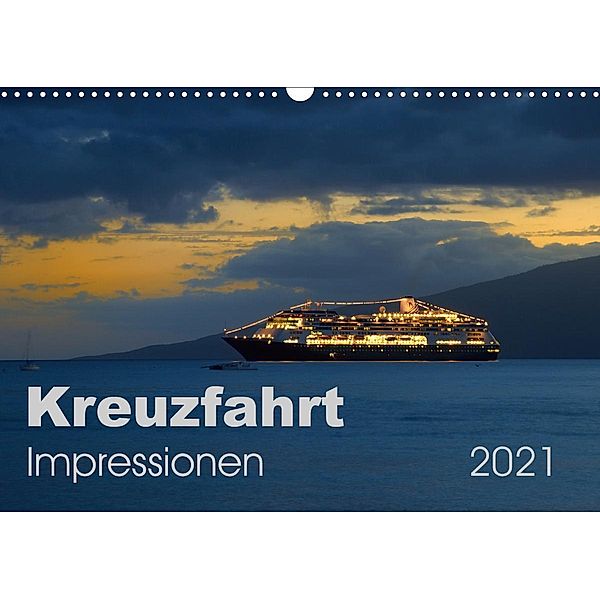 Kreuzfahrt Impressionen (Wandkalender 2021 DIN A3 quer), Uwe Bade