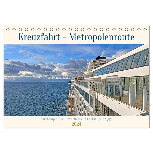 Kreuzfahrt - Metropolentour (Tischkalender 2024 DIN A5 quer), CALVENDO Monatskalender, Denise Graupner