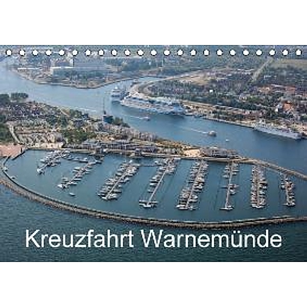 Kreuzfahrt Warnemünde (Tischkalender 2016 DIN A5 quer), Thomas Deter