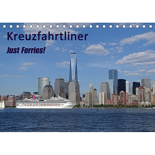 Kreuzfahrtliner (Tischkalender 2019 DIN A5 quer), Carsten Watsack