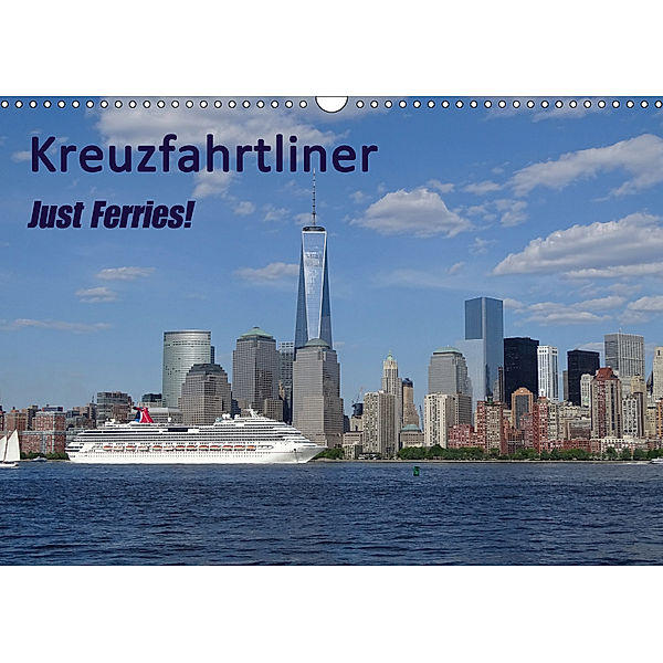 Kreuzfahrtliner (Wandkalender 2019 DIN A3 quer), Carsten Watsack