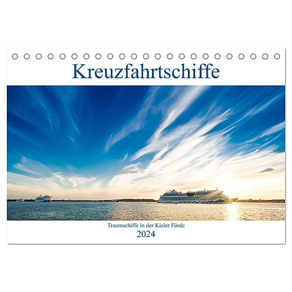 Kreuzfahrtschiffe 2024 (Tischkalender 2024 DIN A5 quer), CALVENDO Monatskalender, Micha Tuschy
