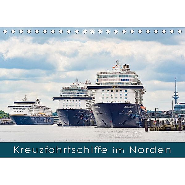 Kreuzfahrtschiffe im Norden (Tischkalender 2020 DIN A5 quer), Rainer Kulartz