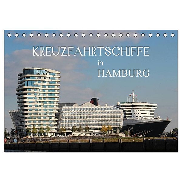 Kreuzfahrtschiffe in Hamburg (Tischkalender 2024 DIN A5 quer), CALVENDO Monatskalender, Matthias Brix - Studio Brix