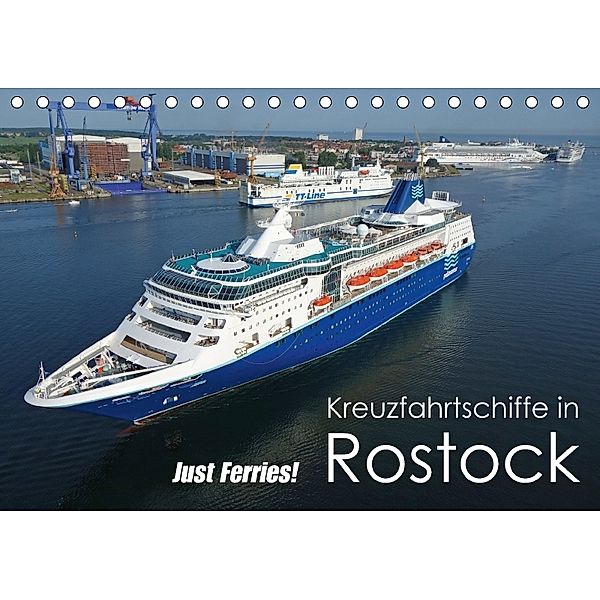 Kreuzfahrtschiffe Rostock (Tischkalender 2018 DIN A5 quer), Carsten Watsack