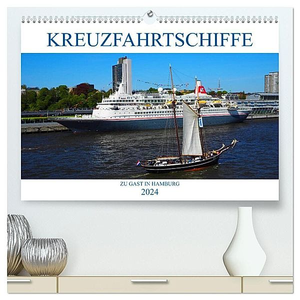 Kreuzfahrtschiffe zu Gast in Hamburg (hochwertiger Premium Wandkalender 2024 DIN A2 quer), Kunstdruck in Hochglanz, Christoph Stempel