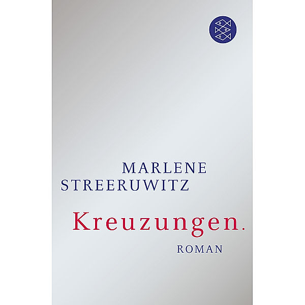 Kreuzungen., Marlene Streeruwitz