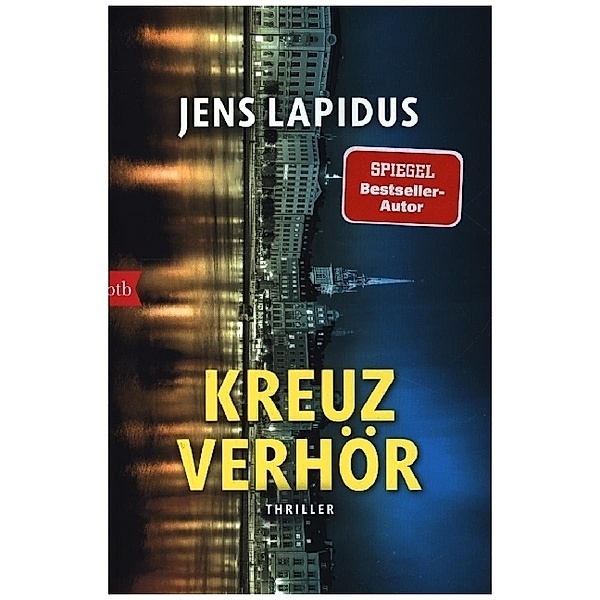 Kreuzverhör / Stockholm-Reihe Bd.2, Jens Lapidus