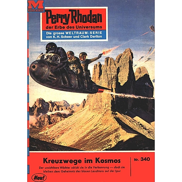 Kreuzwege im Kosmos (Heftroman) / Perry Rhodan-Zyklus M 87 Bd.340, H. G. Ewers