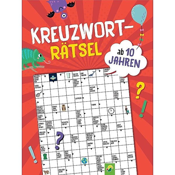 Kreuzworträtsel ab 10 Jahren, Schwager & Steinlein Verlag