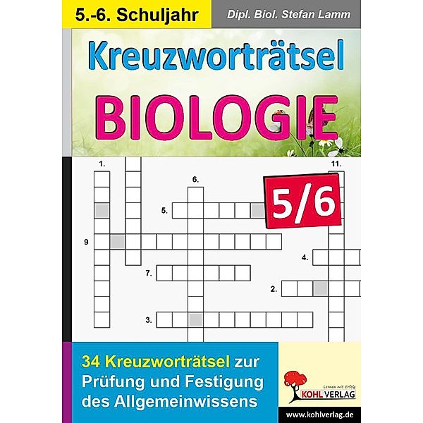 Kreuzworträtsel Biologie, 5.-6. Schuljahr, Stefan Lamm