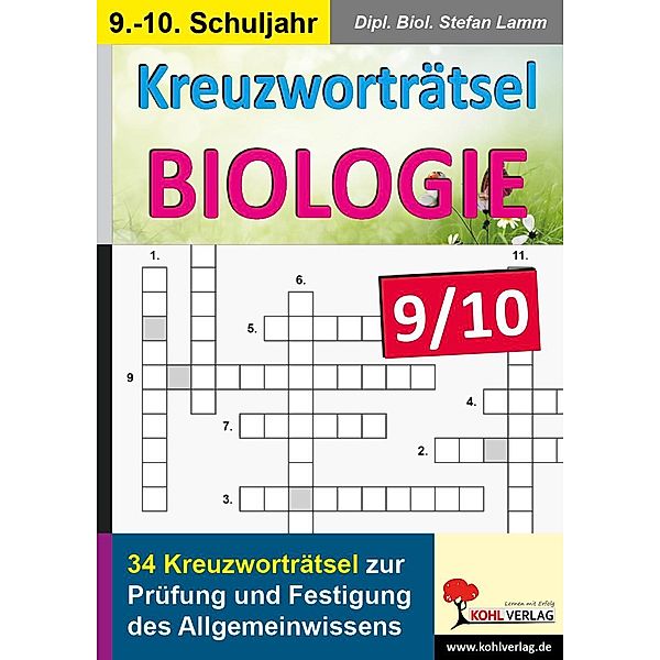Kreuzworträtsel Biologie / Klasse 9-10, Stefan Lamm