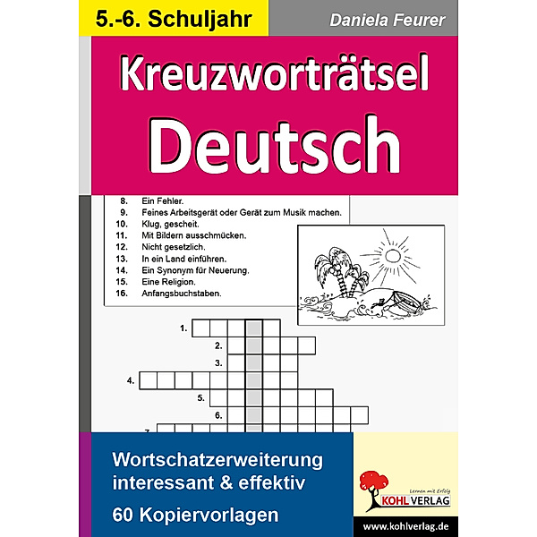 Kreuzworträtsel Deutsch, 5.-6. Schuljahr, Daniela Feurer