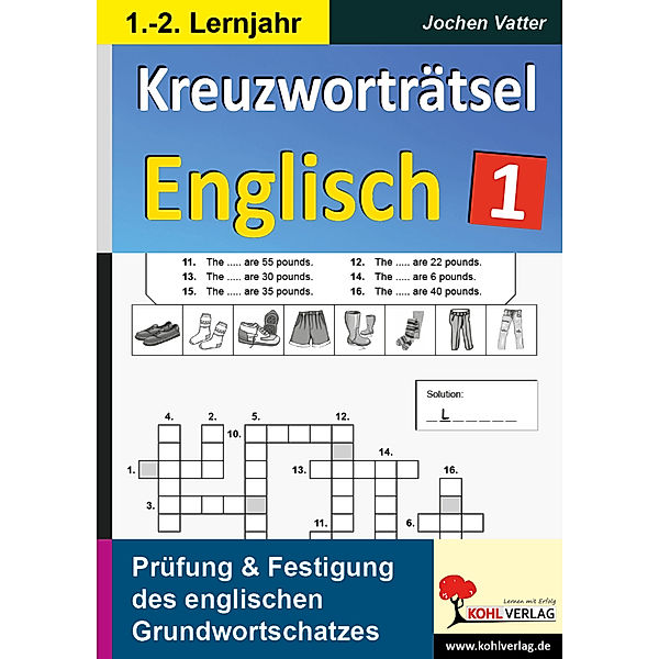 Kreuzworträtsel Englisch - 1.-2. Lernjahr, Jochen Vatter