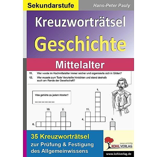 Kreuzworträtsel Geschichte  /  Mittelalter, Hans-Peter Pauly