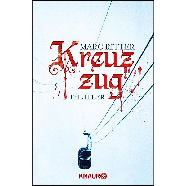 Kreuzzug, Marc Ritter