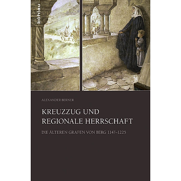 Kreuzzug und regionale Herrschaft, Alexander Berner