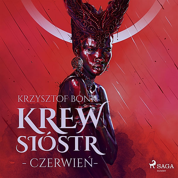 Krew Sióstr - 8 - Krew Sióstr. Czerwień VIII, Krzysztof Bonk