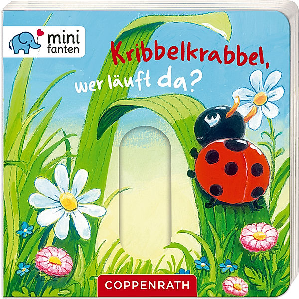 Kribbelkrabbel, wer läuft da? / minifanten Bd.6