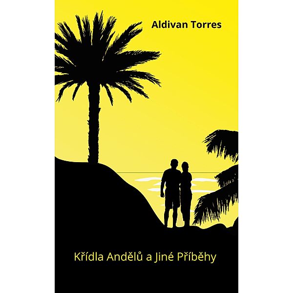 Krídla Andelu a Jiné Príbehy, Aldivan Torres