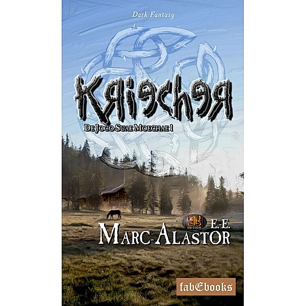 Kriecher / Geisterdrache Bd.1, Marc-Alastor E. -E.