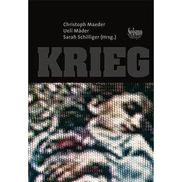 Krieg, Bernard Degen, Jürgen Endres, Josef Estermann, Johan Galtung, Stefan Kutzner, Ueli Mäder