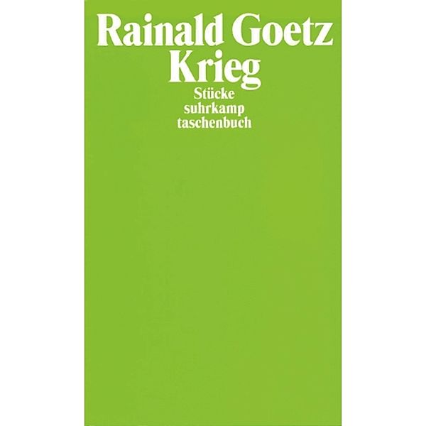 Krieg, Rainald Goetz