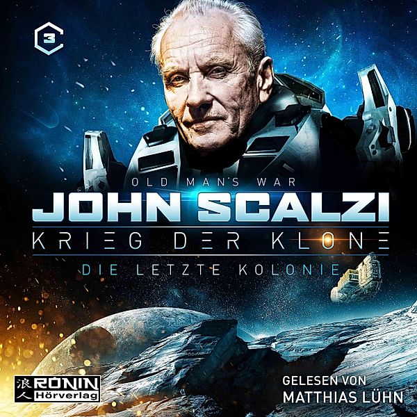 Krieg der Klone - 3 - Die letzte Kolonie, John Scalzi