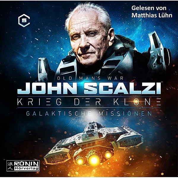Krieg der Klone - 6 - Galaktische Mission, John Scalzi