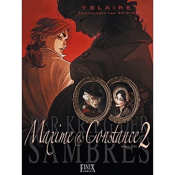 Krieg der Sambres / Maxime & Constance, Yslaire