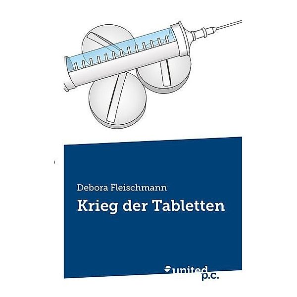 Krieg der Tabletten, Debora Fleischmann