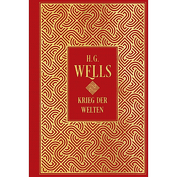 Krieg der Welten: mit Illustrationen von Henrique Alvim Correa, H. G. Wells