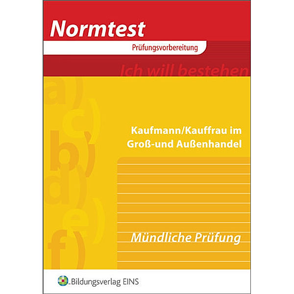 Krieg, G: Normtest Kaufmann/Kauffrau im Groß- und Außenhande, Gunter Krieg, Ralph Rakemann