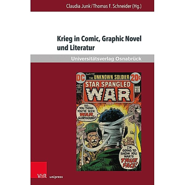 Krieg in Comic, Graphic Novel und Literatur / Krieg und Literatur / War and Literature