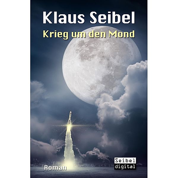 Krieg um den Mond, Klaus Seibel