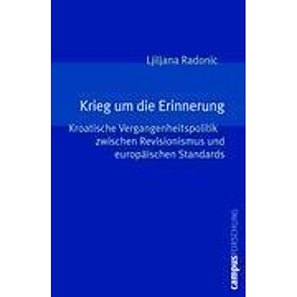 Krieg um die Erinnerung, Ljiljana Radonic