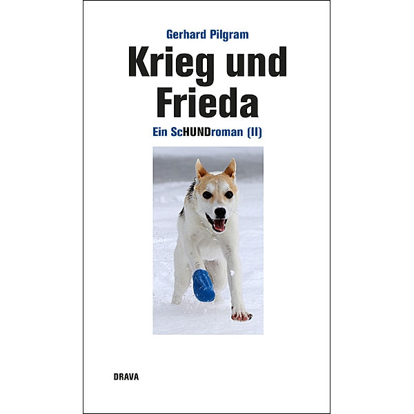 Krieg und Frieda, Gerhard Pilgram